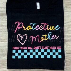 Bella Canvas Black Tee - Protective Mother design, mom life, mom shirt